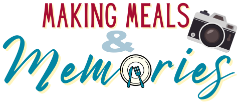 Making Meals and Memories